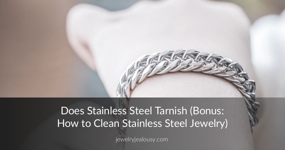 does stainless steel tarnish