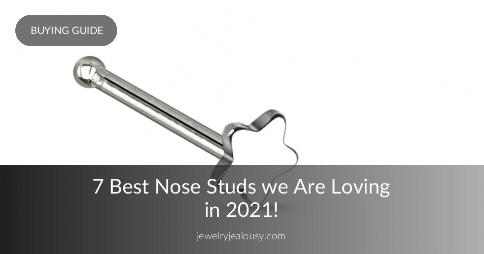 Best Nose Studs All You Need to Know Before You Buy Jewelry Jealousy