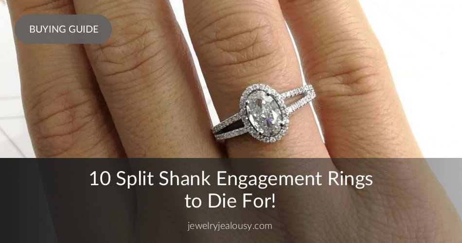 Top 10 Split Shank Engagement Rings Different Styles and Colors JJ