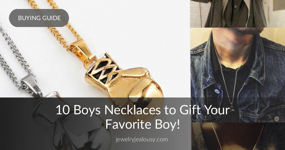 10 Boy Necklaces to Gift to Your Favorite Boy JewelryJealousy